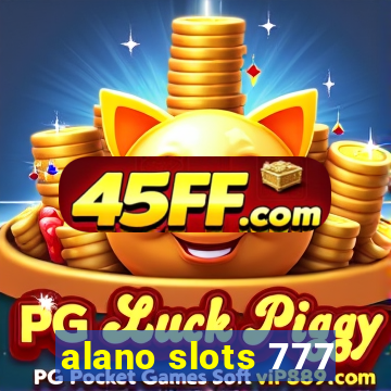 alano slots 777
